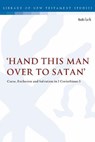 Hand this man over to Satan' - Dr David Raymond (University of Aberdeen Smith - 9780567691958