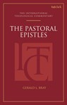 The Pastoral Epistles (ITC) - Professor Gerald L. (Beeson Divinity School) Bray - 9780567716613