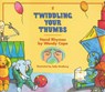 Twiddling Your Thumbs - Wendy Cope - 9780571165377