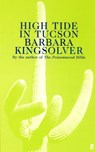 High Tide in Tucson - Barbara Kingsolver - 9780571179503