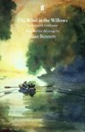 The Wind in the Willows - Alan Bennett - 9780571190485