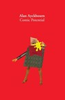 Comic Potential - Alan Ayckbourn - 9780571197873