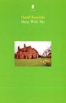 Sleep With Me - Hanif Kureishi - 9780571197965