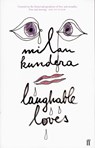 Laughable Loves - Milan Kundera - 9780571206926