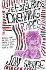 The England's Dreaming Tapes - Jon Savage - 9780571209316