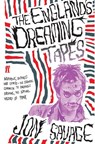 The England's Dreaming Tapes - Jon Savage - 9780571209316