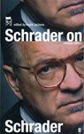 Schrader on Schrader - Paul Schrader - 9780571221769
