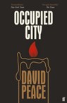 Occupied City - David (Author) Peace - 9780571232031