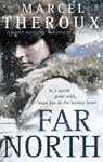 Far North - Marcel Theroux - 9780571237784