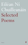 Selected Poems Eilean Ni Chuilleanain - Eilean Ni Chuilleanain - 9780571238248