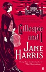 Gillespie and I - Jane Harris - 9780571238309