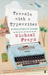 Travels with a Typewriter - Michael Frayn - 9780571240906