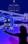Marianne Dreams - Moira Buffini - 9780571241330