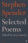 Selected Poems of Stephen Spender - Sir Stephen Spender - 9780571244799