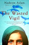 The Wasted Vigil - Nadeem Aslam - 9780571246113