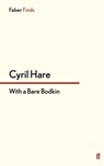 With a Bare Bodkin - Cyril Hare - 9780571247455
