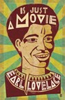 Is Just a Movie - Earl Lovelace - 9780571255689