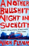 Another Bullshit Night in Suck City - Nick Flynn - 9780571265411