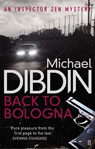 Back to Bologna - Michael Dibdin - 9780571270880