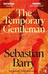 The Temporary Gentleman - Sebastian Barry - 9780571276998