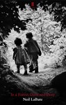 In a Forest, Dark and Deep - Neil LaBute - 9780571277261