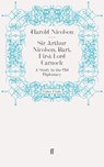 Sir Arthur Nicolson, Bart, First Lord Carnock - Harold Nicolson - 9780571287499