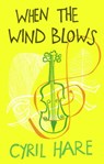 When the Wind Blows - Cyril Hare - 9780571288755