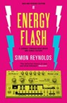 Energy Flash - Simon Reynolds - 9780571289134