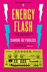 Energy Flash - Simon Reynolds - 9780571289134