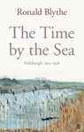 The Time by the Sea - Ronald Blythe - 9780571290963