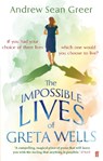 The Impossible Lives of Greta Wells - Andrew Sean Greer - 9780571295432