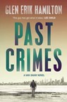 Past Crimes - Glen Erik Hamilton - 9780571314607