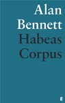 Habeas Corpus - Alan Bennett - 9780571316731