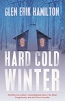 Hard Cold Winter - Glen Erik Hamilton - 9780571318056