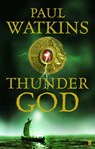 Thunder God - Paul Watkins - 9780571319381