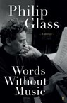 Words Without Music - Philip Glass - 9780571323739