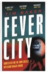 Fever City - Tim Baker - 9780571323869