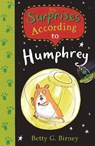 Surprises According to Humphrey - Betty G. Birney - 9780571328314