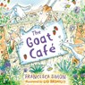 The Goat Cafe - Francesca Simon - 9780571328697