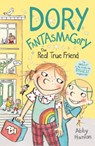 Dory Fantasmagory: The Real True Friend - Abby Hanlon - 9780571328918
