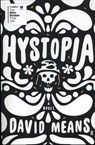 Hystopia - MEANS,  David - 9780571330126