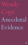 Anecdotal Evidence - COPE,  Wendy - 9780571338603