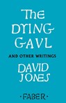 The Dying Gaul and Other Writings - David Jones - 9780571339532