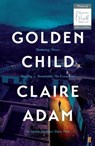 Golden Child - Claire Adam - 9780571339839