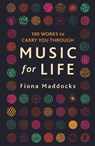 Music for Life - Fiona (Classical Music Critic - Observer) Maddocks - 9780571342747