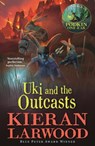 Uki and the Outcasts - Kieran Larwood - 9780571342808