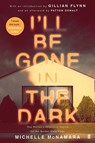I'll Be Gone in the Dark - Michelle McNamara - 9780571345144