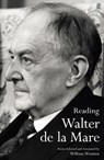 Reading Walter de la Mare - Walter de la Mare - 9780571347148