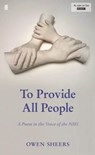 To Provide All People - Owen Sheers - 9780571348091