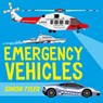Emergency Vehicles - Simon Tyler - 9780571349470